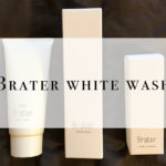 【辛口レビュー】Brater(ブレイター)の洗顔料を使ってみた!
